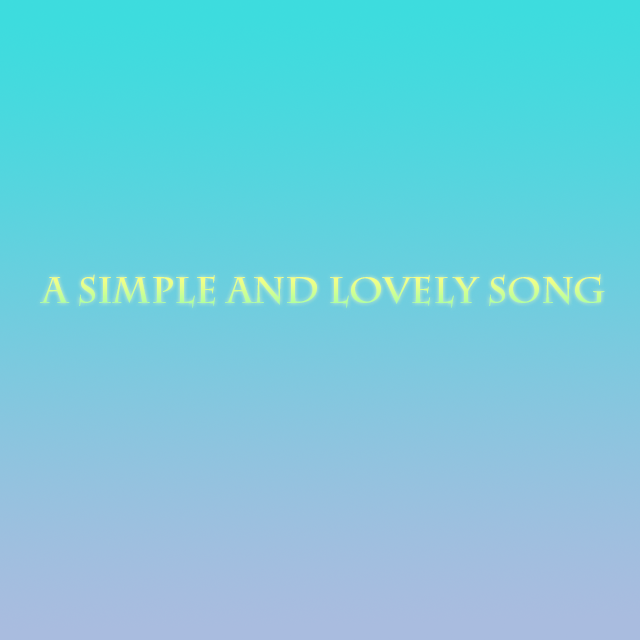 A simple and lovely song专辑