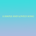 A simple and lovely song专辑