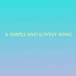 A simple and lovely song专辑