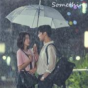 Something (Cover.我的ID是江南美人OST)
