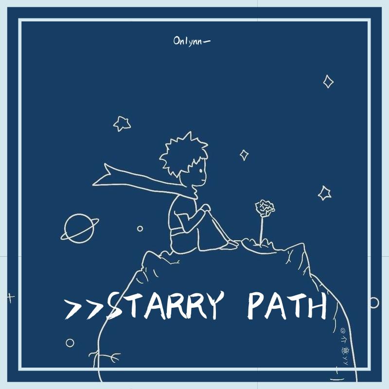 >>STARRY PATH
