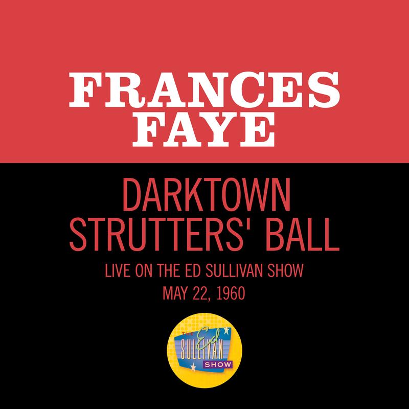 Darktown Strutters' Ball (Live On The Ed Sullivan Show, May 22, 1960)