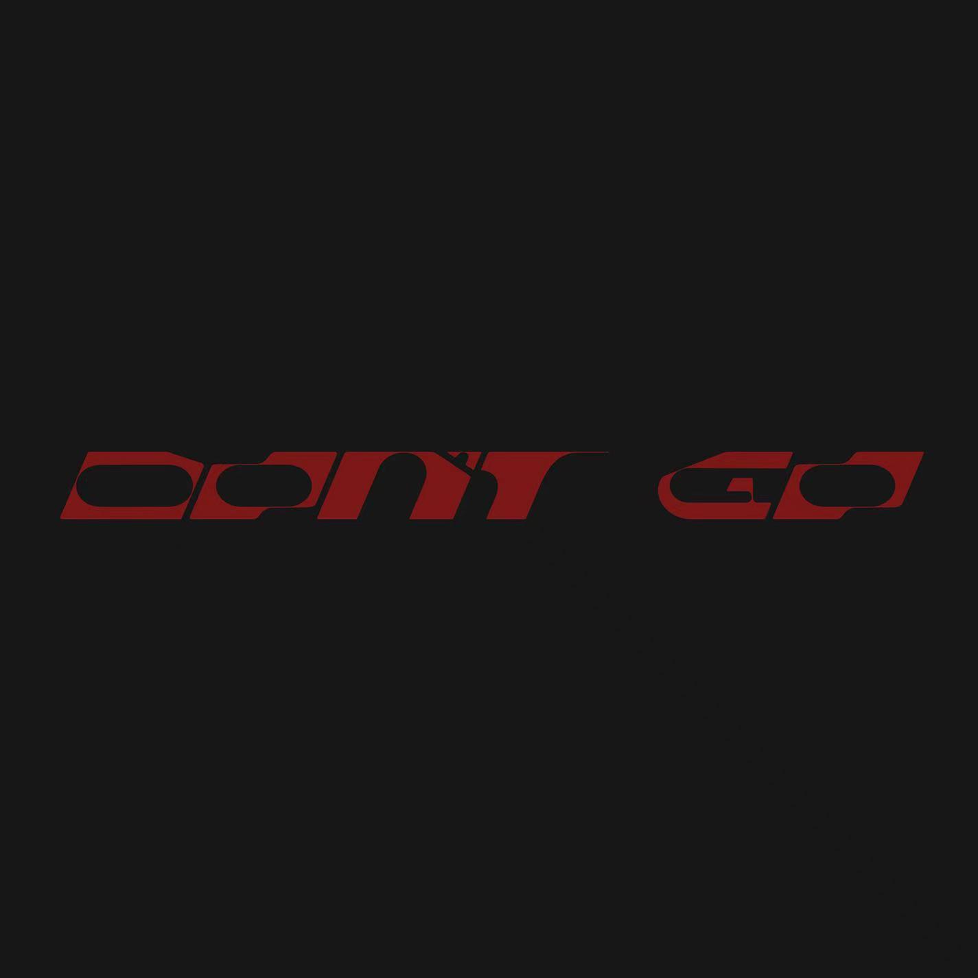 DON'T GO-Cover