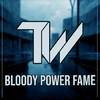 Tre Watson - Bloody Power Fame