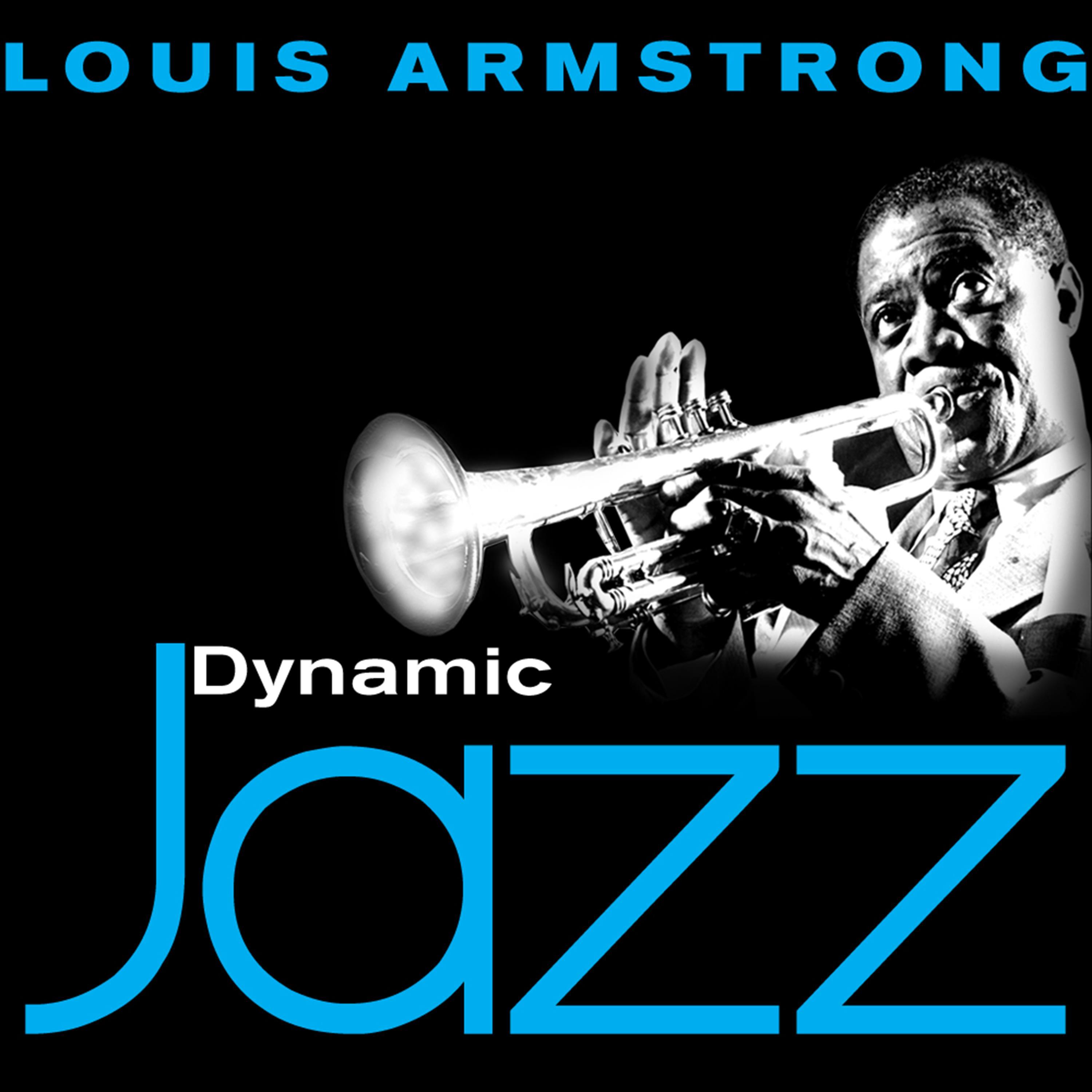 Dynamic Jazz - Louis Armstrong: 50 Essential Tracks