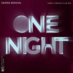 One Night (Cedric Gervais Club Mix)专辑