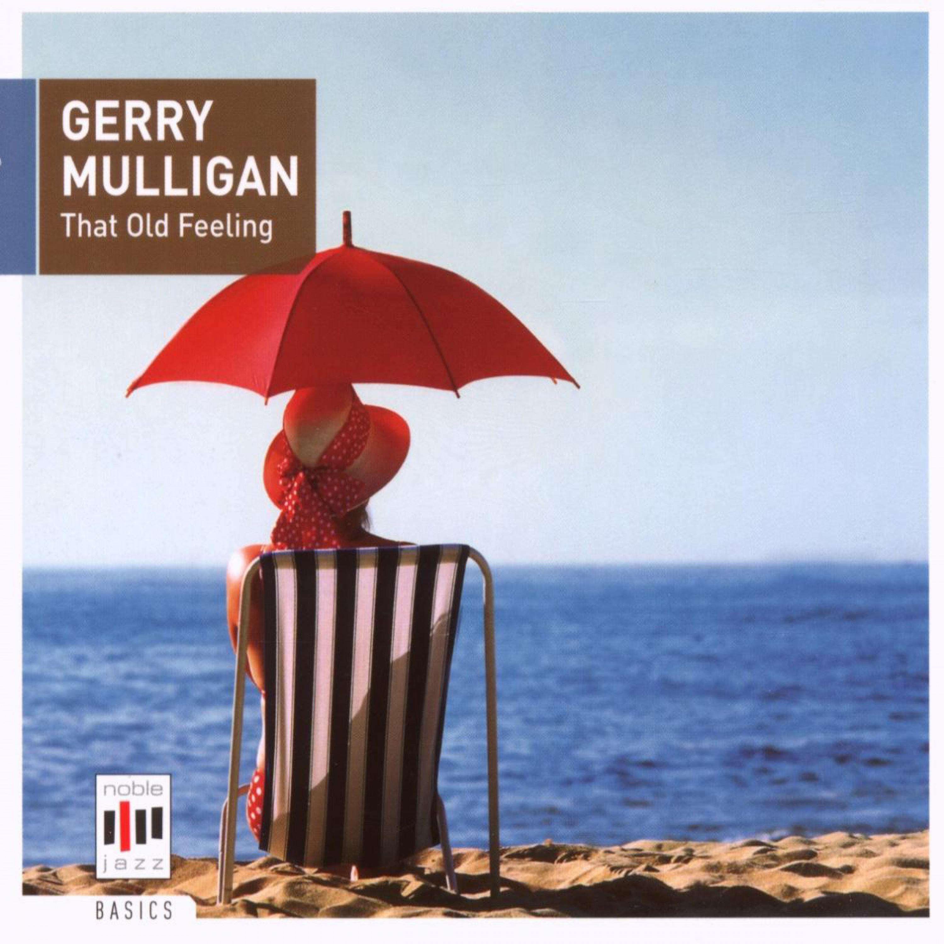 Gerry Mulligan: That Old Feeling专辑