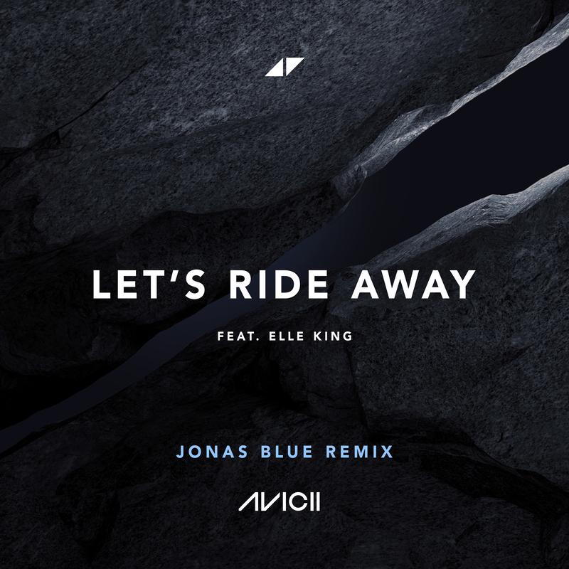 Let's Ride Away (Jonas Blue Remix)