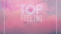 Top Feelin9专辑