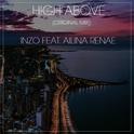 High Above ft. Alina Renae (Original Mix)专辑