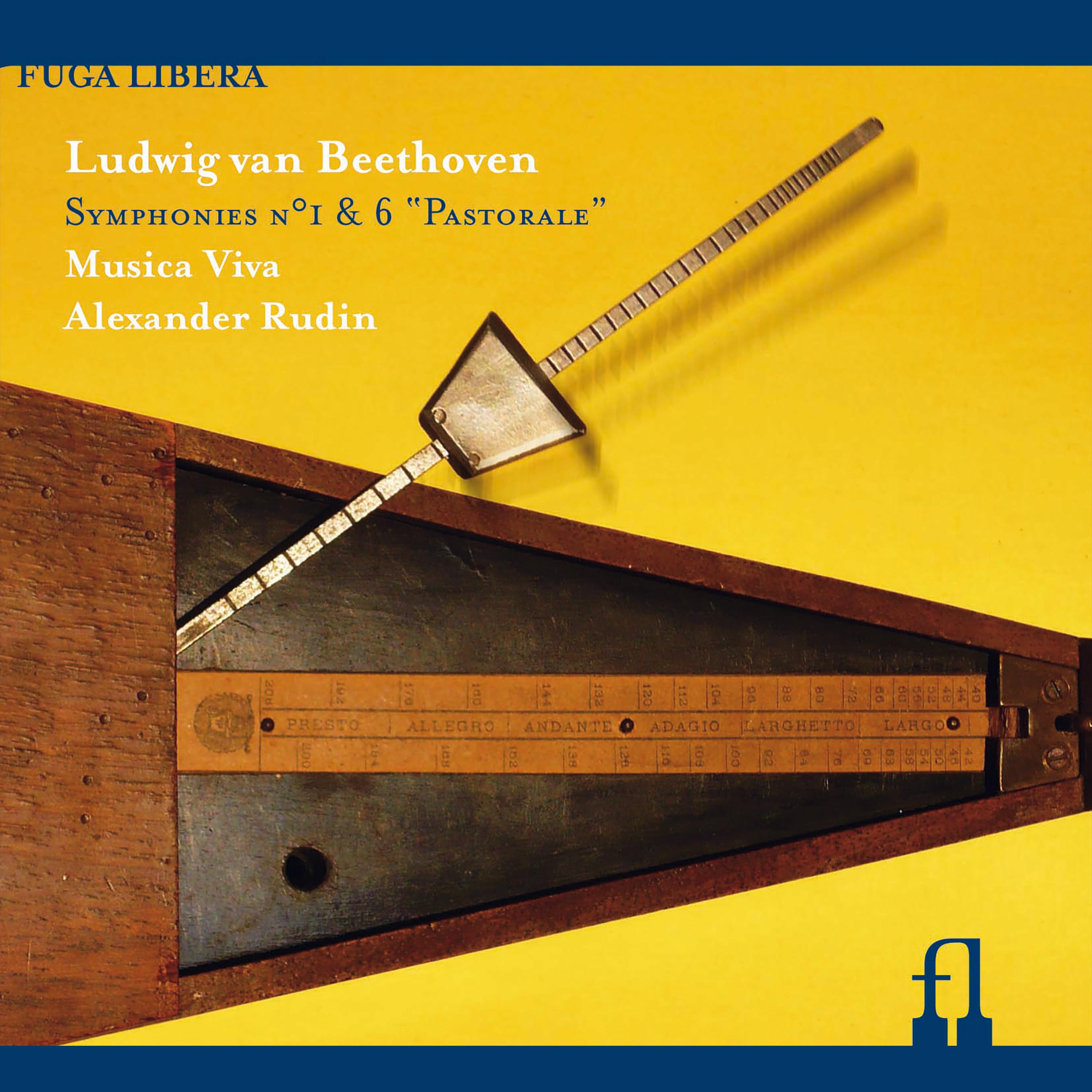 Beethoven: Symphonies Nos. 1 & 6 'Pastorale'