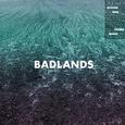 Badlands (Sondr Remix)