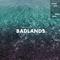 Badlands (Sondr Remix)专辑