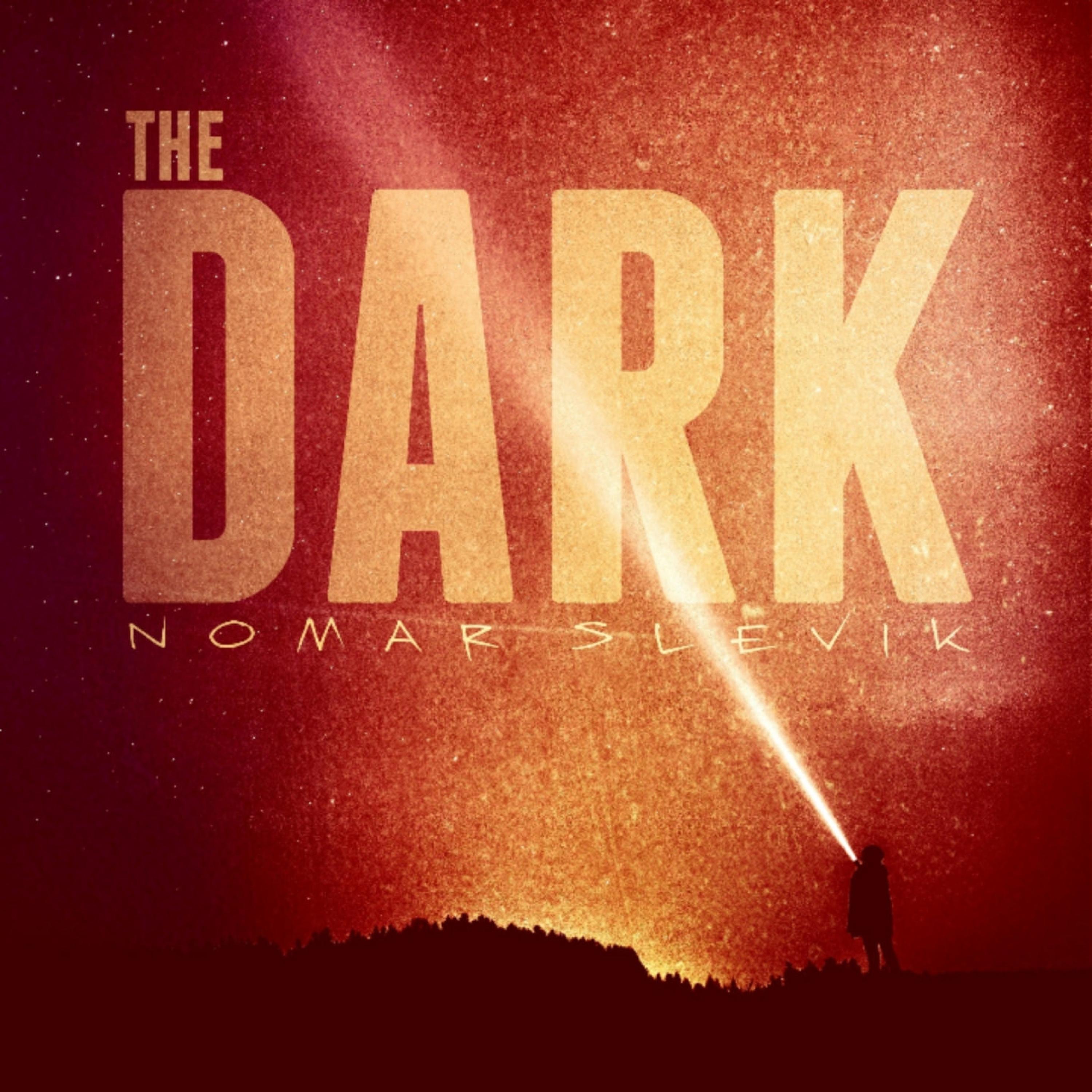 The Dark