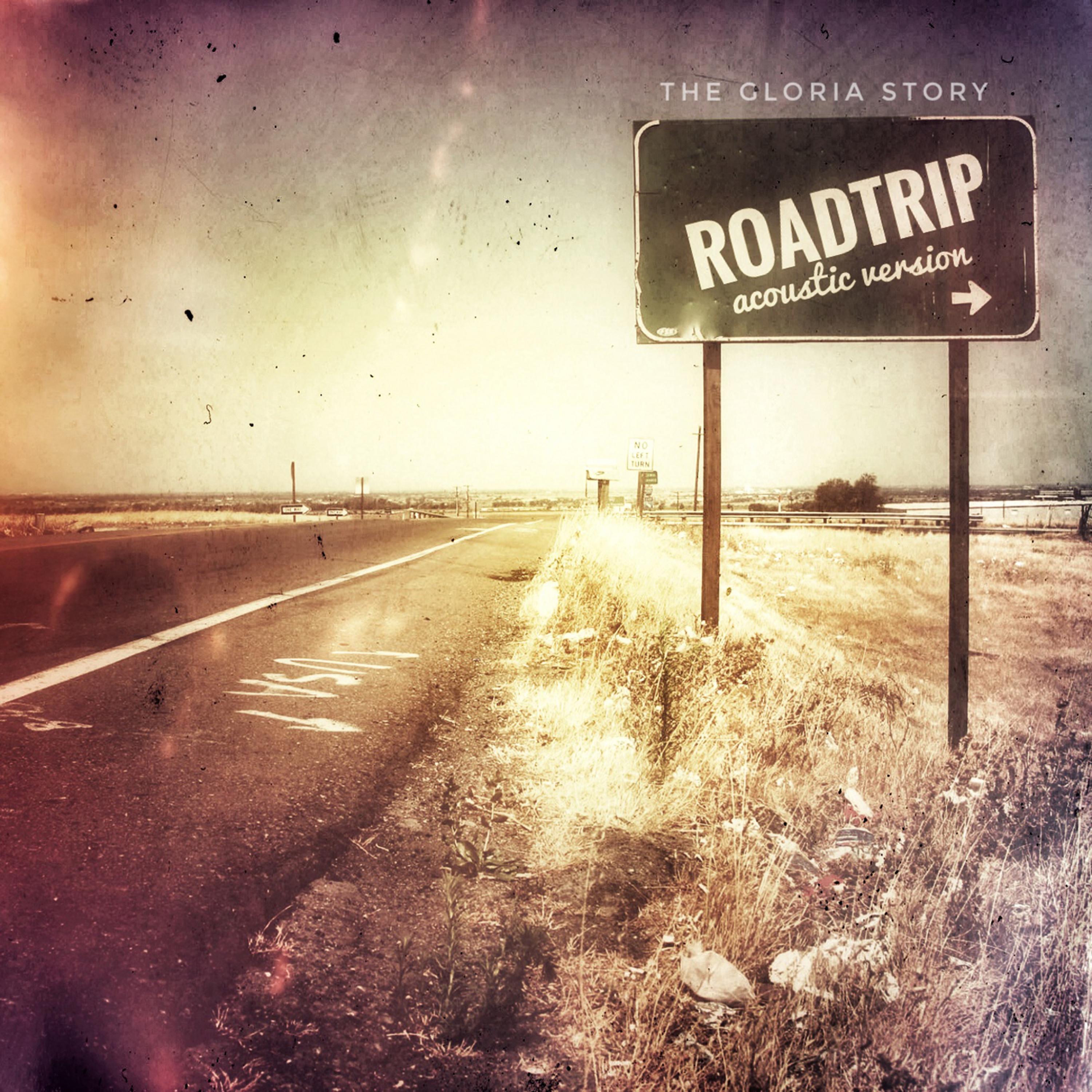 Roadtrip (Acoustic Version)