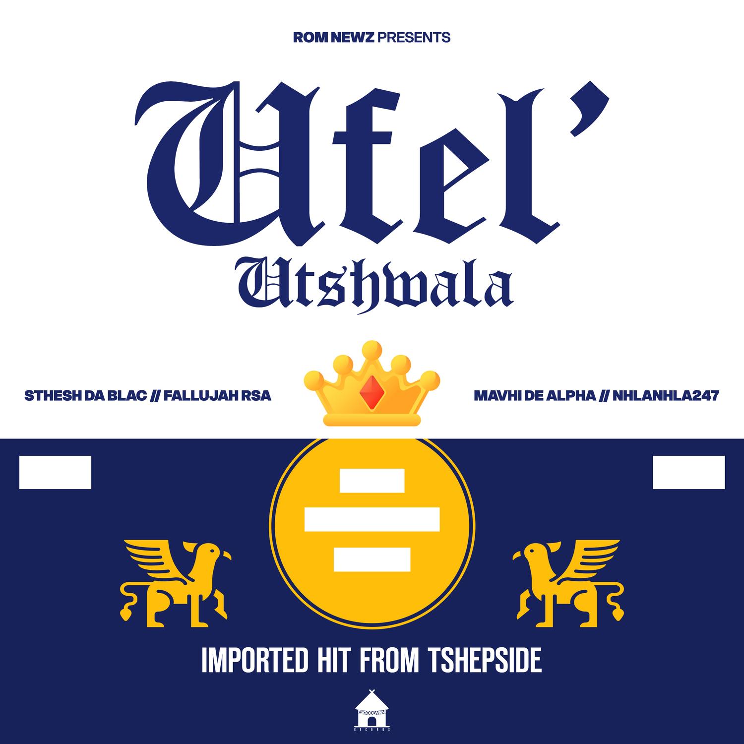 Ufel' Utshwala (Radio Edit)
