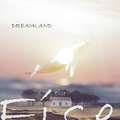 Dreamland