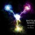 BATTLE NOTES