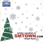 Winter Vacation in SMTown.com – Angel Eyes