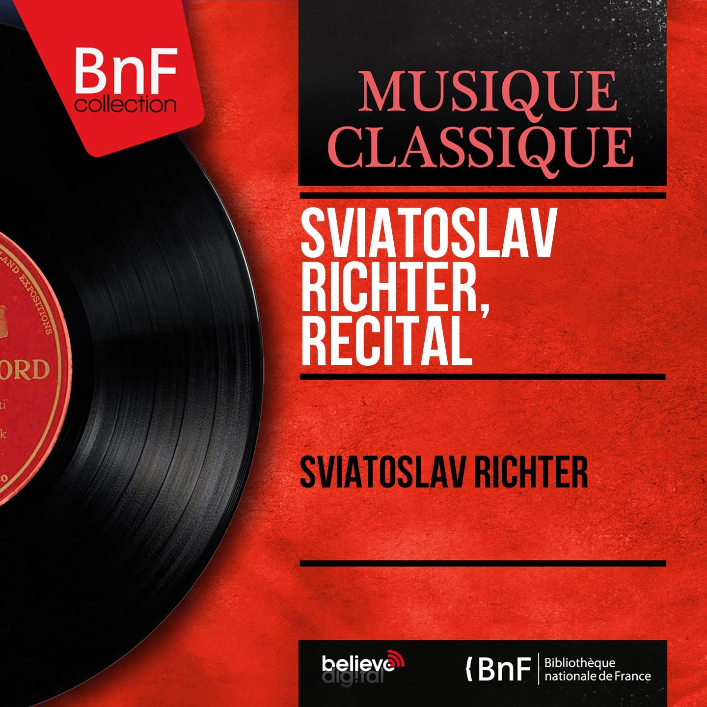 Sviatoslav Richter, récital (Stereo Version)