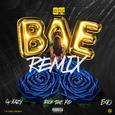 Bae (Remix) [feat. G-Eazy, Rich The Kid & E-40]