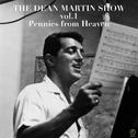 The Dean Martin Show, Vol. 1: Pennies from Heaven专辑