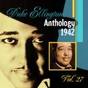 The Duke Ellington Anthology, Vol. 27 : 1942专辑