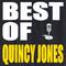 Best of Quincy Jones专辑