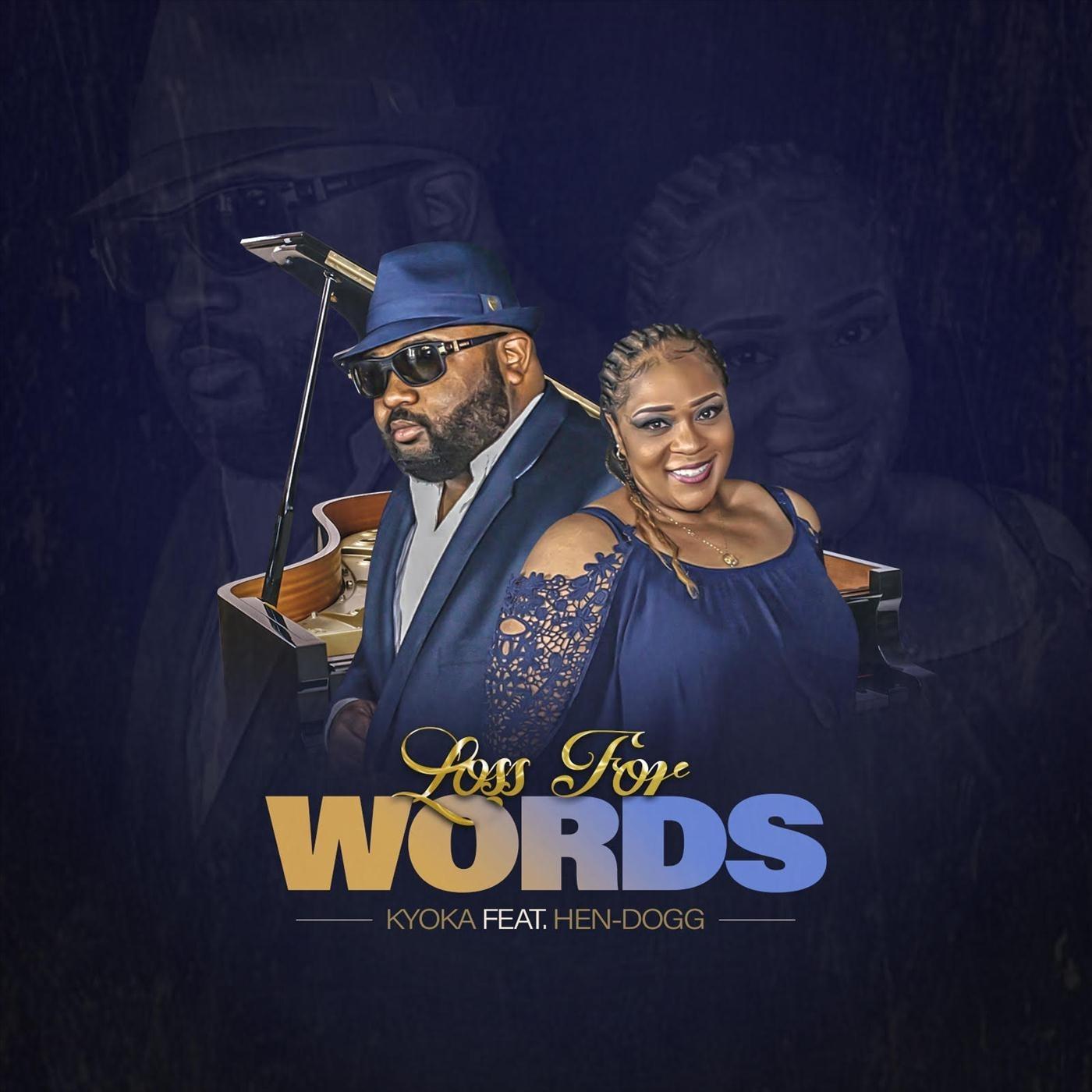 Loss for Words (feat. Hen-Dogg)