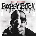 Bobby Bitch专辑