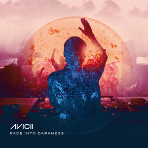 Avicii - Fade Into Darkness (Alexx Slam & Alex Shik Remix) （降1半音）