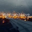 We found love - Piano ver.