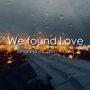 We found love - Piano ver.