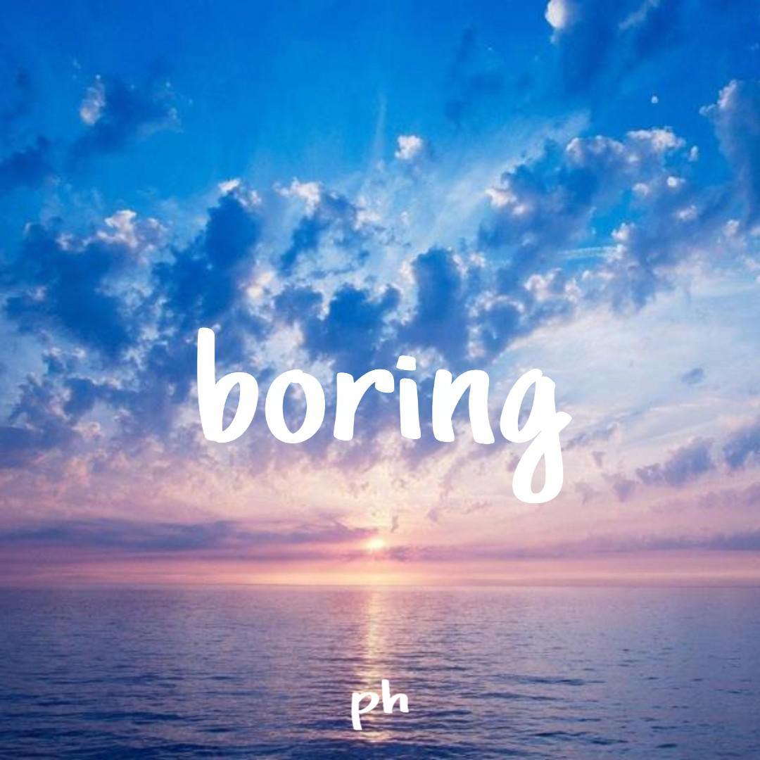 boring