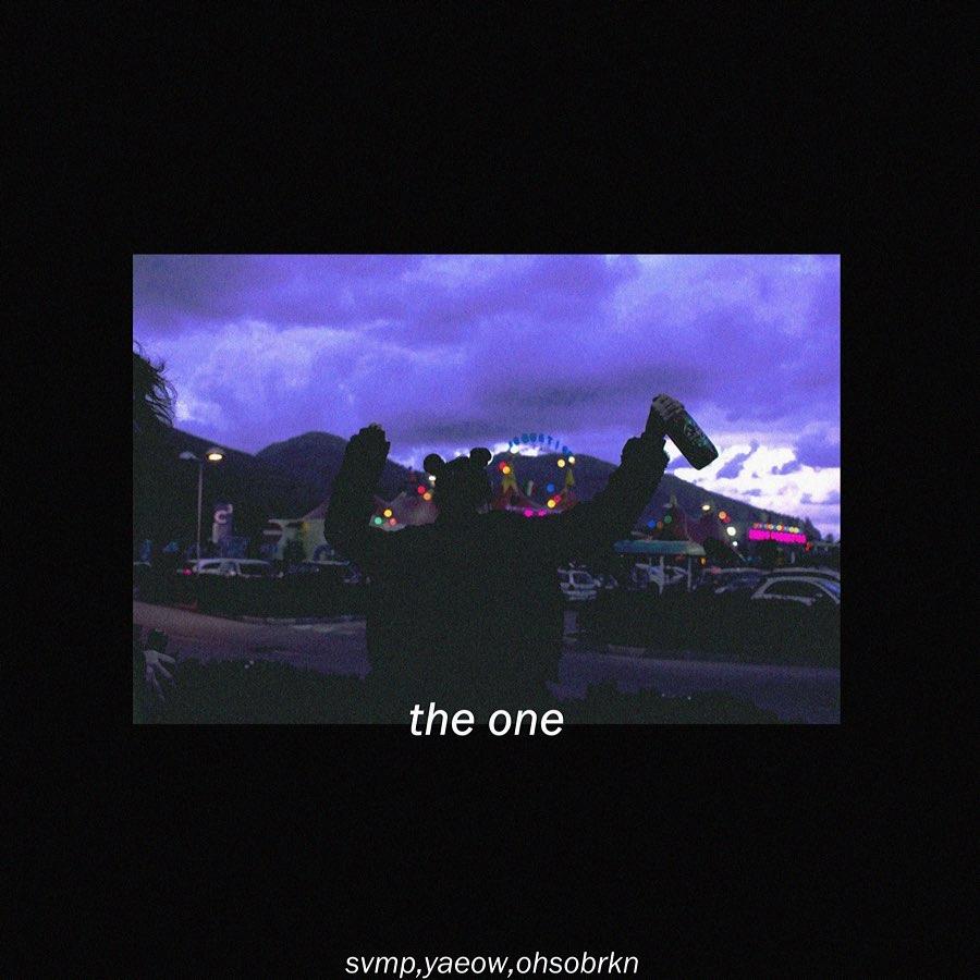 the one w/yaeow & ohsobrkn
