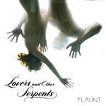 Lovers & Other Serpents专辑