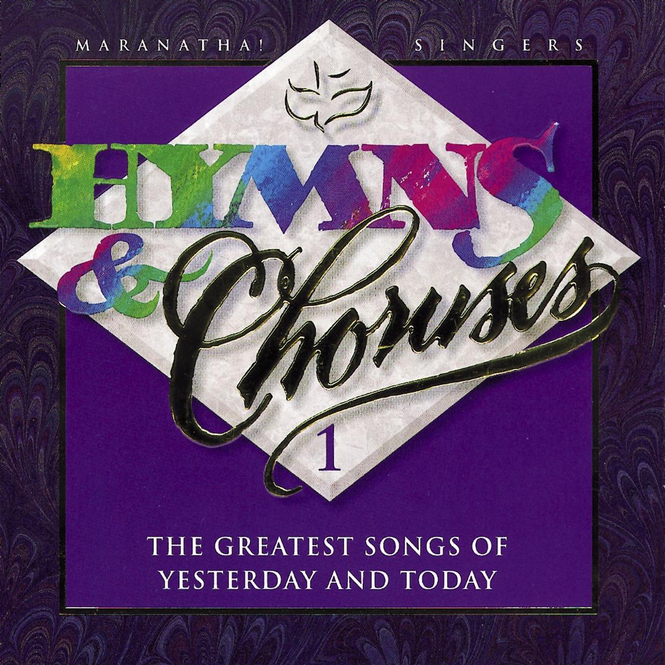 Hymns & Choruses