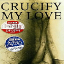 crucify my love专辑