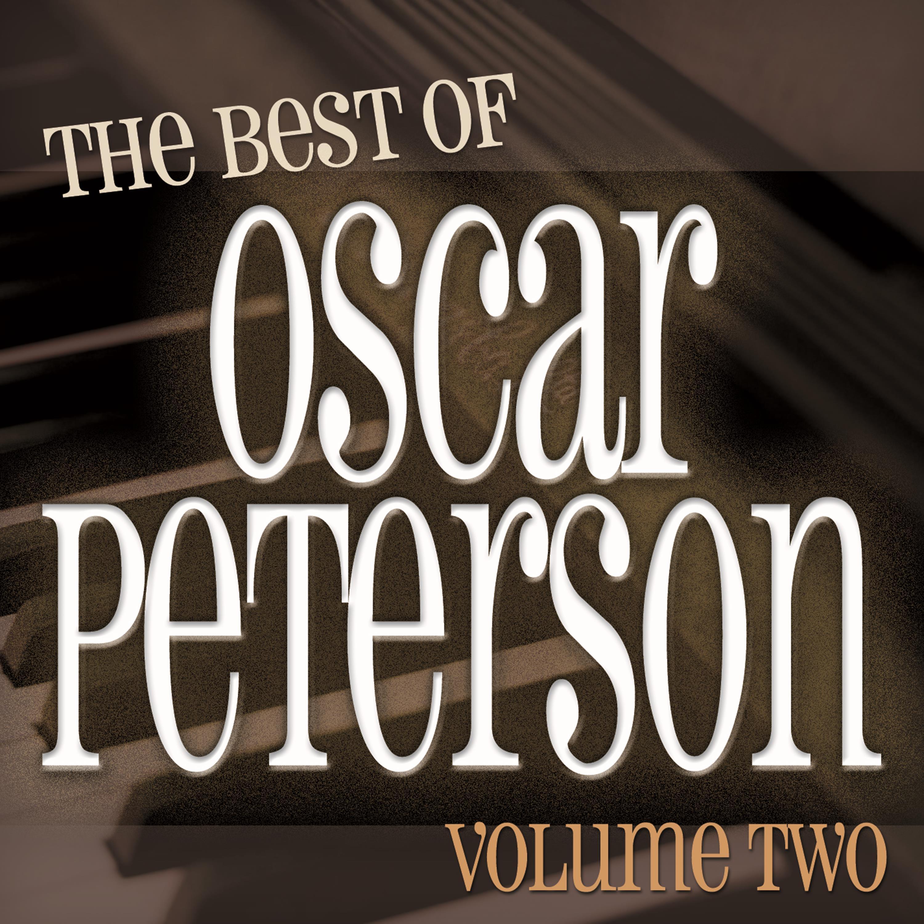 The Best of Oscar Peterson, Vol. 2