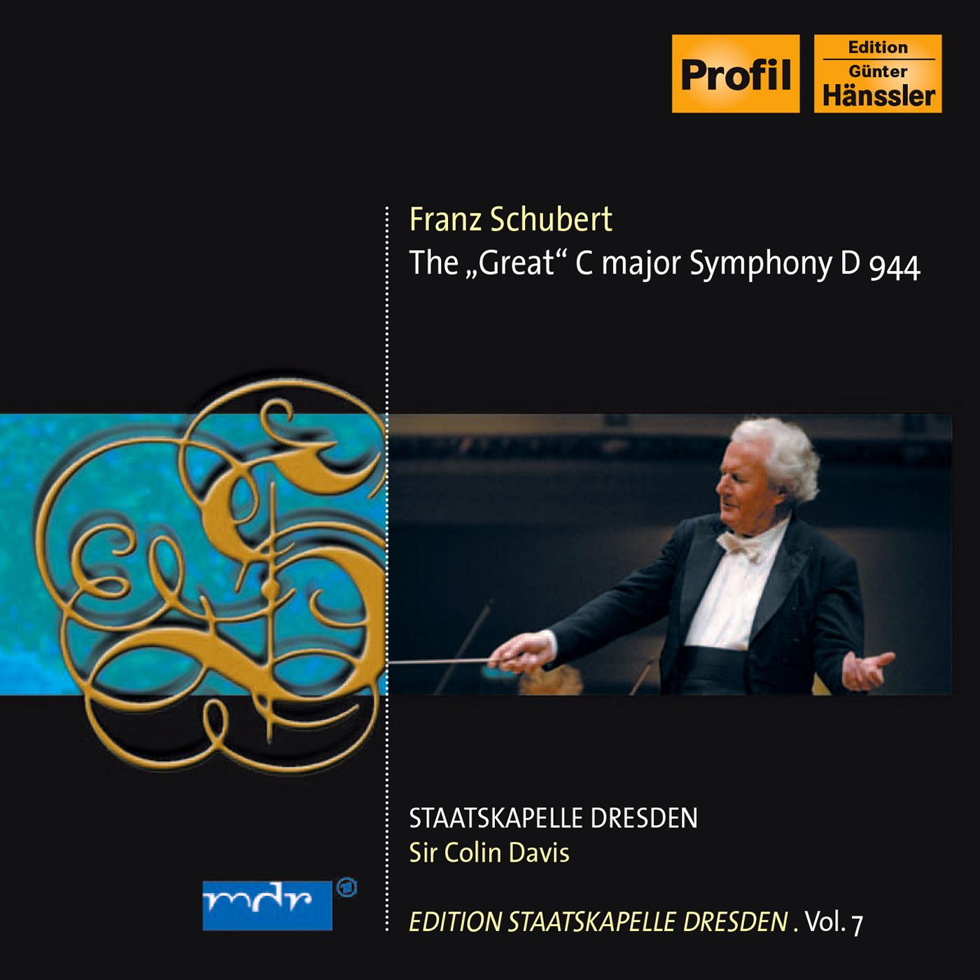 SCHUBERT, F.: Symphony No. 9, "Great" (C. Davis) (Staatskapelle Dresden Edition, Vol. 7)