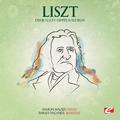 Liszt: Über allen Gipfeln ist Ruh, S. 306 (Digitally Remastered)