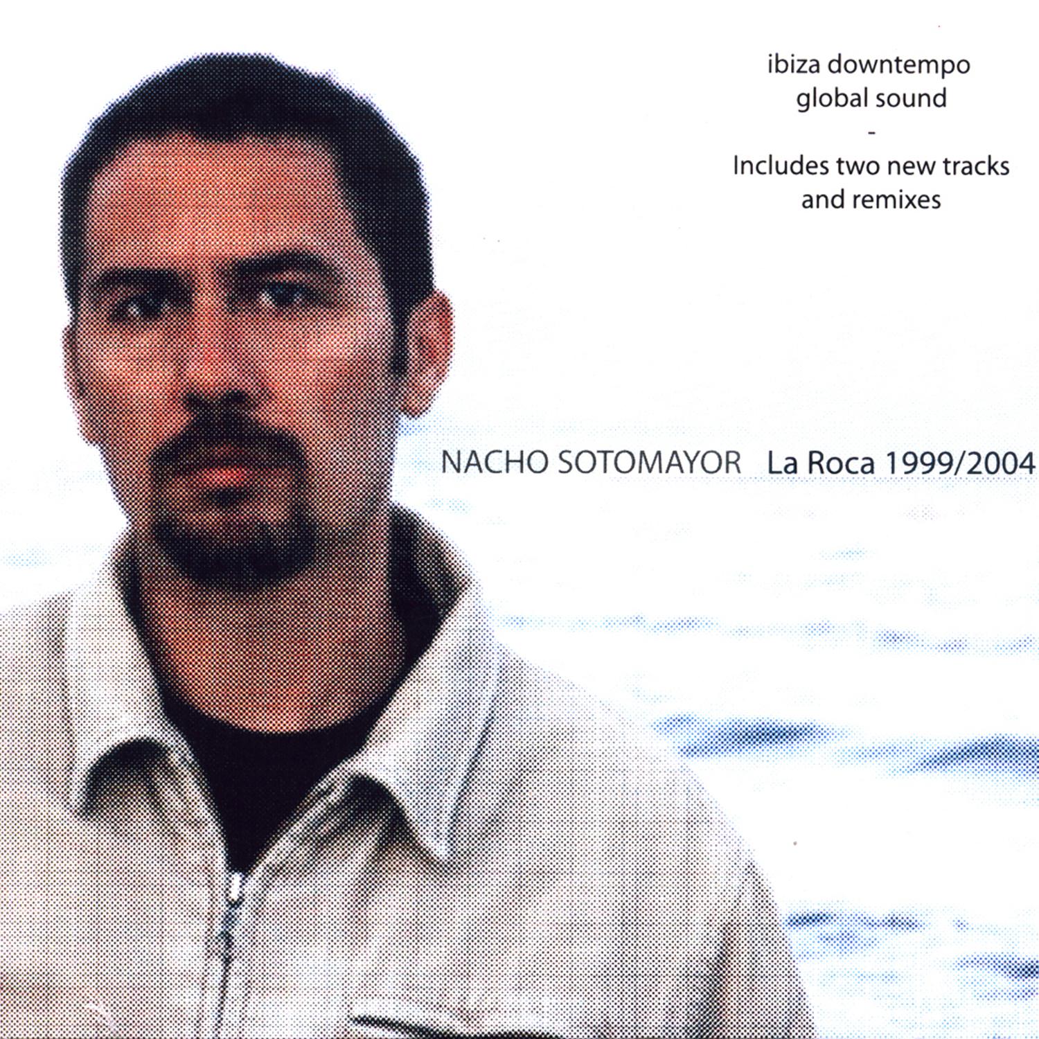 La Roca (1999-2004)
