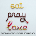 Eat Pray Love (Original Motion Picture Soundtrack)专辑