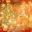 The Best Of Christmas Holidays (Fantastic Relaxing Songs)专辑