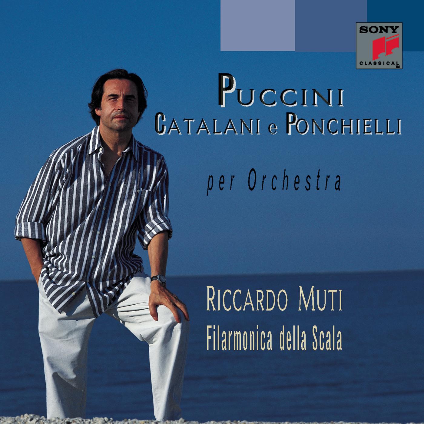 Puccini - Catalani - Ponchielli: Per Orchestra