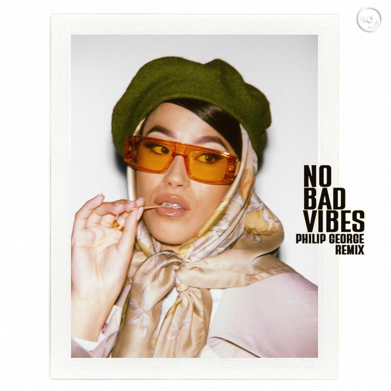 No Bad Vibes (Philip George Remix)