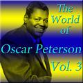 The World of Oscar Peterson, Vol. 3