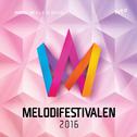 Melodifestivalen 2016专辑