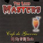 The Loop Masters Cafe De Grooves专辑
