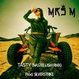 Tasty (NASTEE'S ISM RMX)